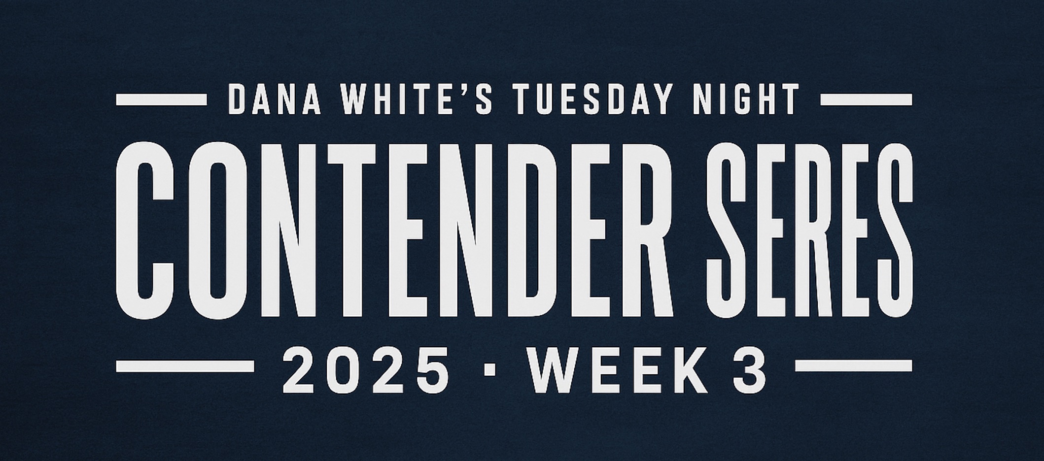 MMAtown blog post image: Dana White’s Contender Series 2025 Week 3 Preview: Five Fights That Could Change Careers