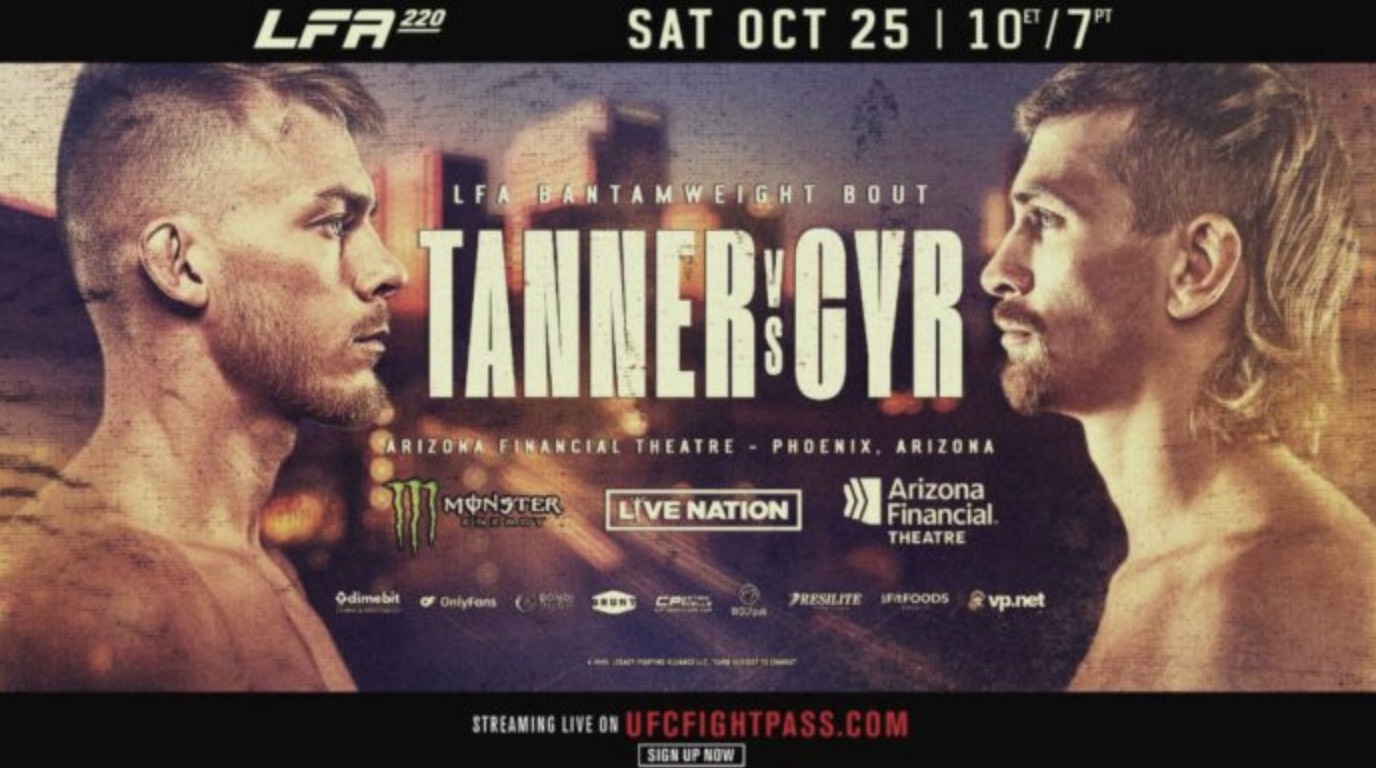 LFA 220 Results & Highlights — Tanner Tops Cyr, Natividad and Ikei Shine with First-Round Finishes MMAtown blog post image: LFA 220 Results & Highlights — Tanner Tops Cyr, Natividad and Ikei Shine with First-Round Finishes