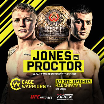 Cage Warriors 116: Jones vs. Proctor