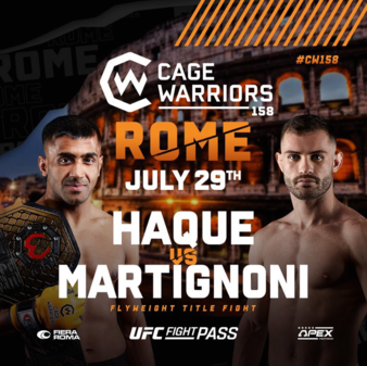 Cage Warriors 158: Haque vs. Martignoni