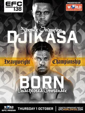 EFC 138: Djikasa vs. Born