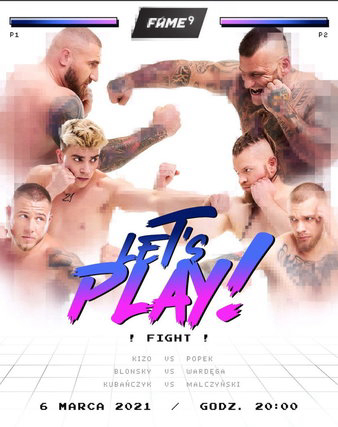 Fame MMA 9: Let's Play