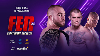 FEN 36: Fight Night Szczecin