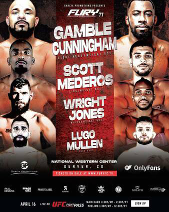 Fury FC 77: Gamble vs. Cunningham