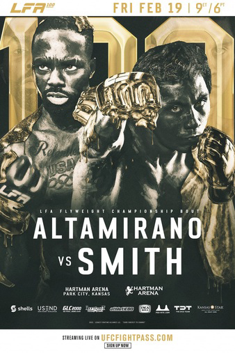 LFA 100: Altamirano vs. Smith