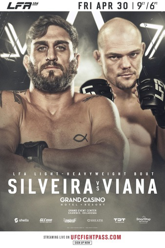 LFA 106: Silveira vs. Viana