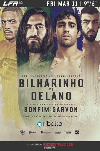 LFA 126: Bilharinho vs. Delano