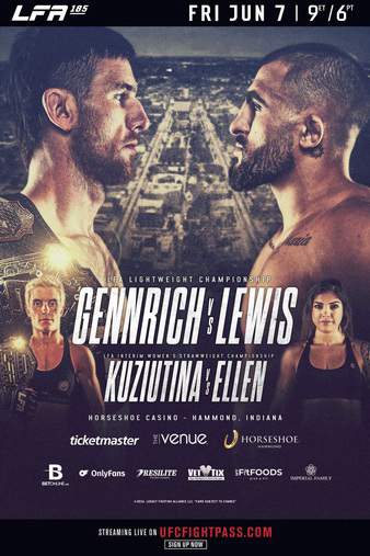 LFA 185: Gennrich vs. Lewis