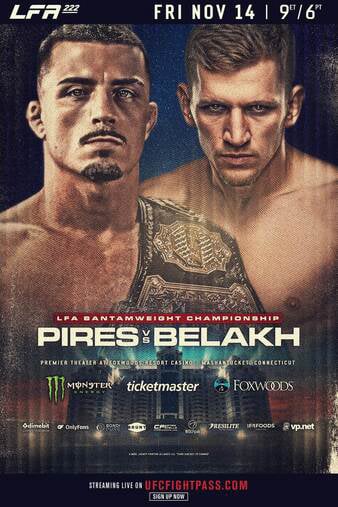 LFA 222: Pires vs Belakh