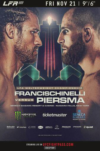 LFA 223: Francischinelli vs. Piersma