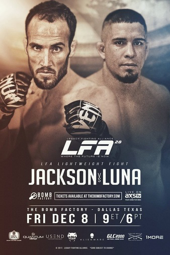 LFA 28: Jackson vs. Luna