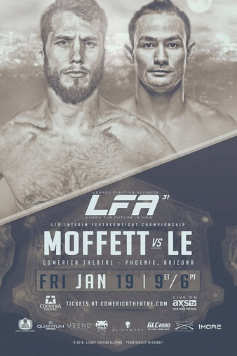 LFA 31: Moffett vs. Le