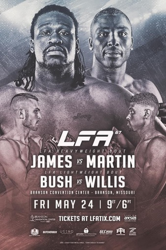 LFA 67: James vs. Martin