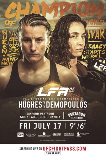 LFA 85: Hughes vs. Demopoulos