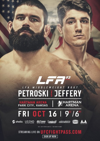 LFA 93: Petroski vs. Jeffery