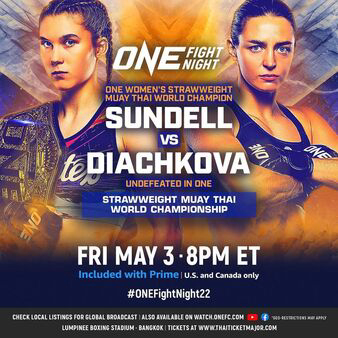 ONE Fight Night 22: Sundell vs. Diachkova