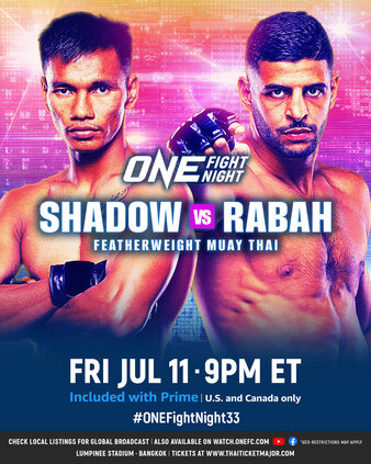 ONE Fight Night 33: Shadow vs. Rabah