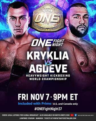 ONE Fight Night 37: Kryklia vs. Agdeve