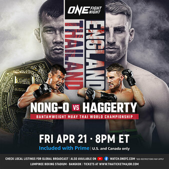 ONE Fight Night 9: Nong-O vs. Haggerty