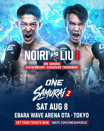 ONE Samurai 2: Noiri vs. Liu 2