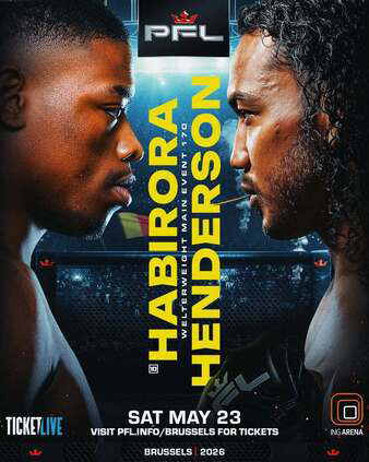 PFL Brussels: Habirora vs. Henderson