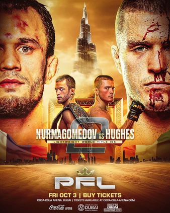 PFL Champions Series 2: Nurmagomedov vs. Hughes 2