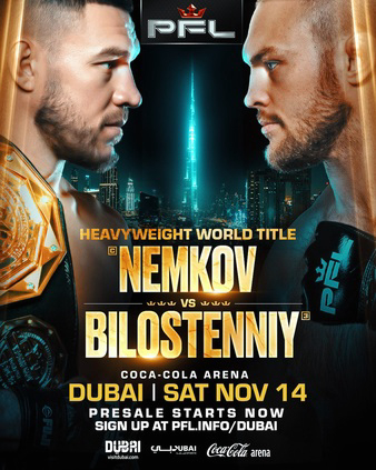 PFL Dubai: Nemkov vs. Bilostenniy
