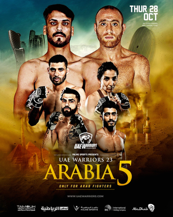 UAE Warriors 23: Arabia 5