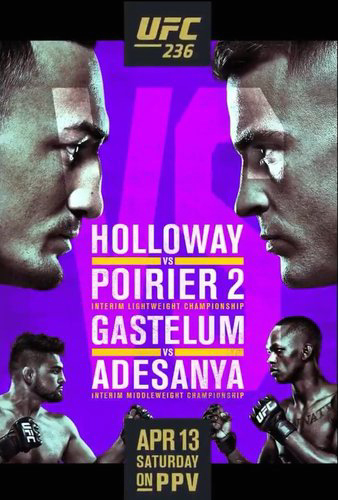 UFC 236: Holloway vs. Poirier 2