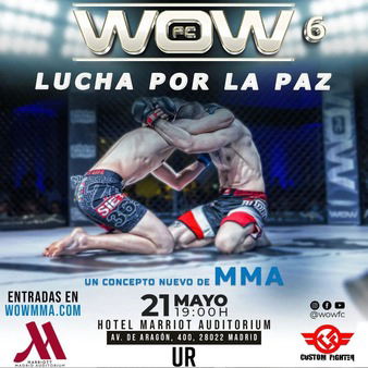 WOW 6: Lucha por la paz